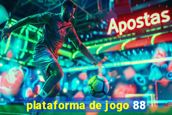 plataforma de jogo 88